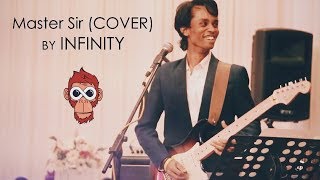 Master Sir - Infinity (Live cover) chords