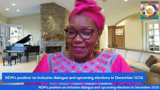 NDM's position on inclusive dialogue and upcoming elections in December 2026