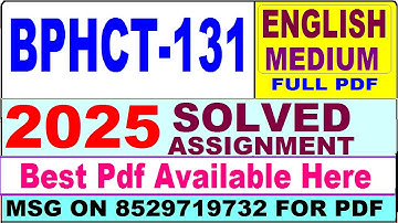 BPHCT 131 solved assignment 2025 || bphct 131 solved assignment 2025 in English || ignou bphct131