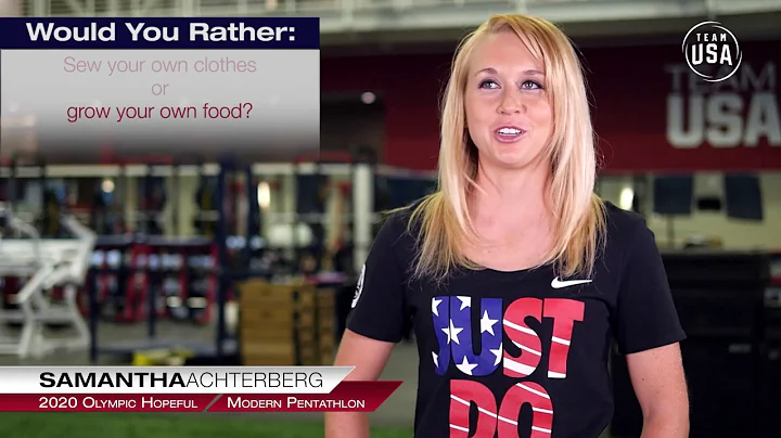 Would You Rather | Samantha Achterberg: Modern Pentathlon - DayDayNews