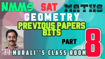 NMMS SAT MATHS GEOMETRY PREVIOUS PAPERS BITS PART 8