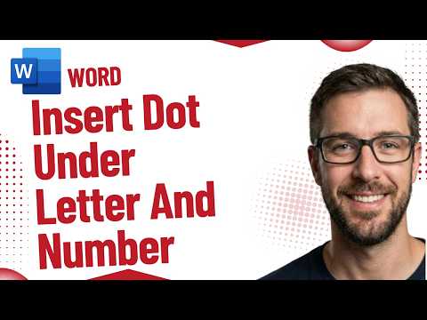 How To Insert A Dot Under Letter And Number In Microsoft Word [2026 Guide]