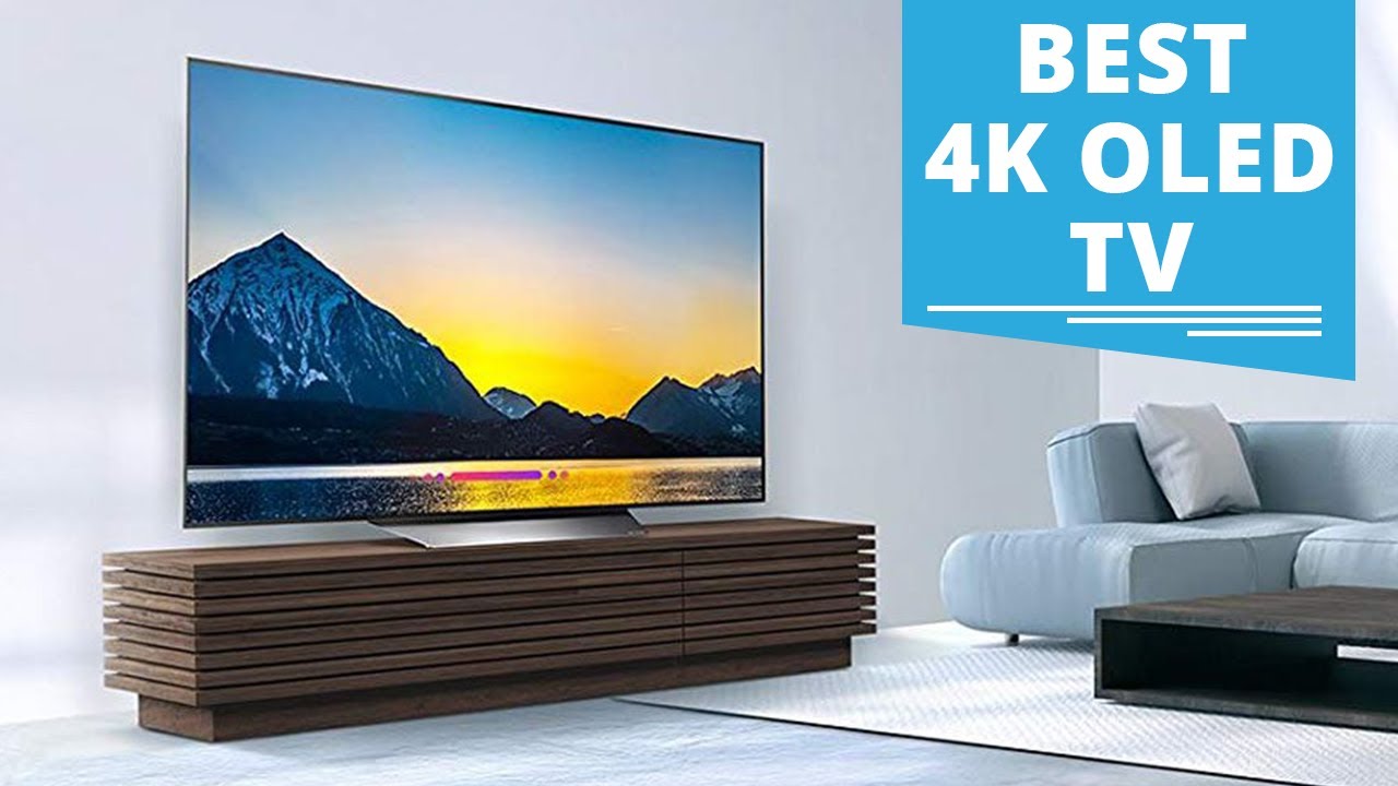 The 5 Best 4K OLED TV on The Market | LG vs Sony vs Panasonic
