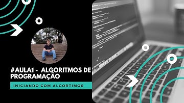 #1 Vídeo aula algoritmo de programação