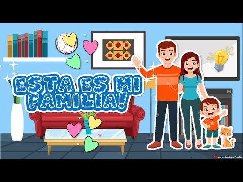 ESTA ES MI FAMILIA - LUNES 9 DE AGOSTO (APRENDO EN CASA)