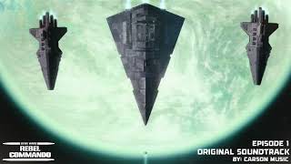 Carson Music - Outpost (From Rebel Commando: Episode 1)