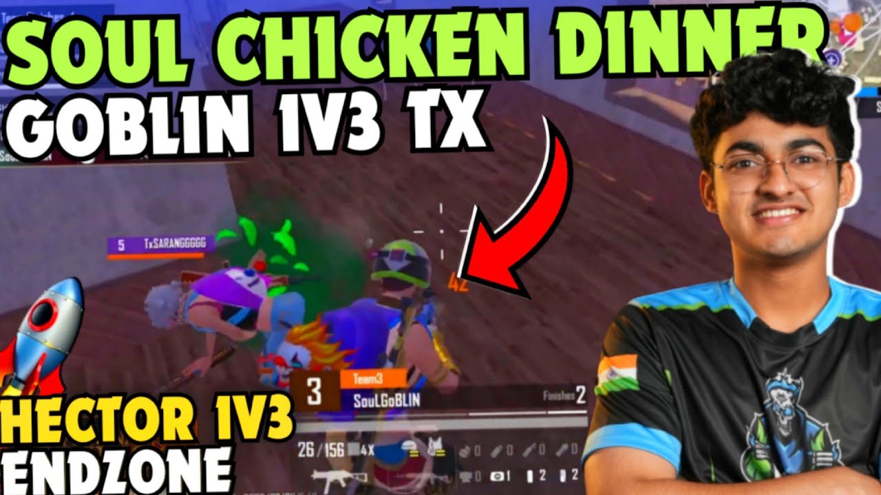 SouL Goblin Shocking 1v3 TX 😳 Team SouL Aggressive Chicken Dinner 🔥🚀 ...