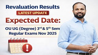 OU UG Degree 3rd & 5th Sem Revaluation Results 2025 | Expected Date | OU Nov Exams Update | Abed Sir