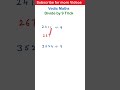 Speed Up Your Math Skills with Vedic Tricks! | Divide by 9 Easily ✨