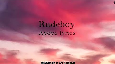 Rudeboy - Ayoyo (Official lyrics)