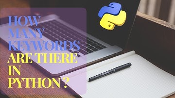 How Many Keywords Are There in Python?