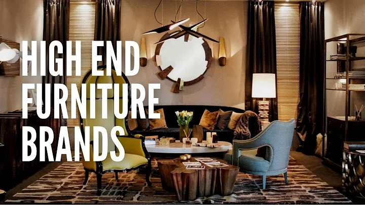 10 High End Furniture Brands You Should Know - DayDayNews