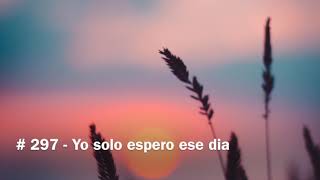 Video thumbnail of "IECE - PISTA #297: YO SOLO ESPERO ESE DIA"