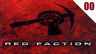 Let's Play [Red Faction] - Episode 0: Training