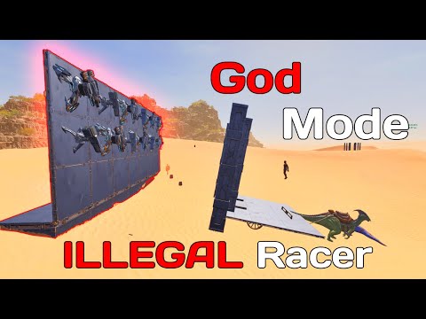 Full Box Racer Ark New ILLEGAL RACER Method basicly GODMODE Glitch Ark Ascended Scorched ...