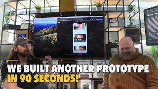 We Built Another Prototype In 90 Seconds!