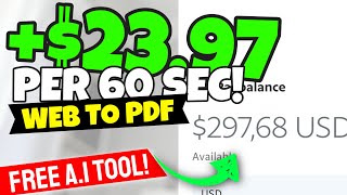 FREE +$23.97 PER Web To PDF Conversion (PER 60 Seconds) screenshot 3