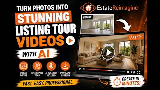 Turn Real Estate Photos Into a Professional 3D Listing Video With AI | EstateReimagine