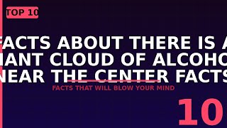 5 Facts About There Is A Giant Cloud Of Alcohol Near The Center Facts That Will SHOCK You