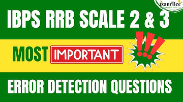 Most Important Error Detection Questions | IBPS RRB Scale 2 & 3