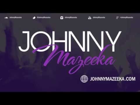 DJ JOHNNY MAZEEKA