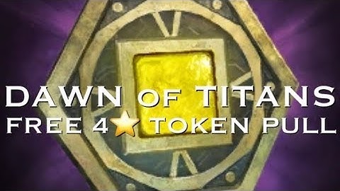 Dawn of Titans: Free 4 ⭐️Titan Token Pull