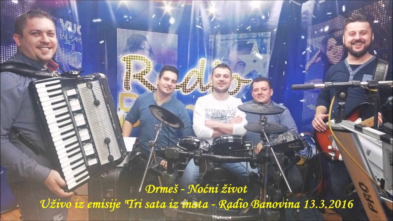 Drmeš - Noćni život