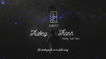 [Vietsub + Kara] Trưởng thành - Vương Tuấn Khải | 生长 - 王俊凯 22.07.19