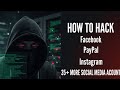 How to hack Facebook Instagram Paypal and 35 more accounts on your phone
