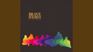 Watch Brave Shores Your Word Is Mine video