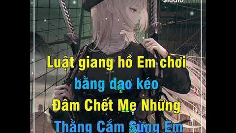 Share Sóng Nhạc Mới Đẹp+Stt Quay 7 Màu-Luật Giang Hồ Em Chơi Bằng Dao Kéo_Template By HansBabyStudio