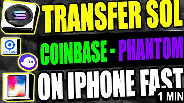 Transfer Solana From Coinbase Wallet To Phantom Wallet