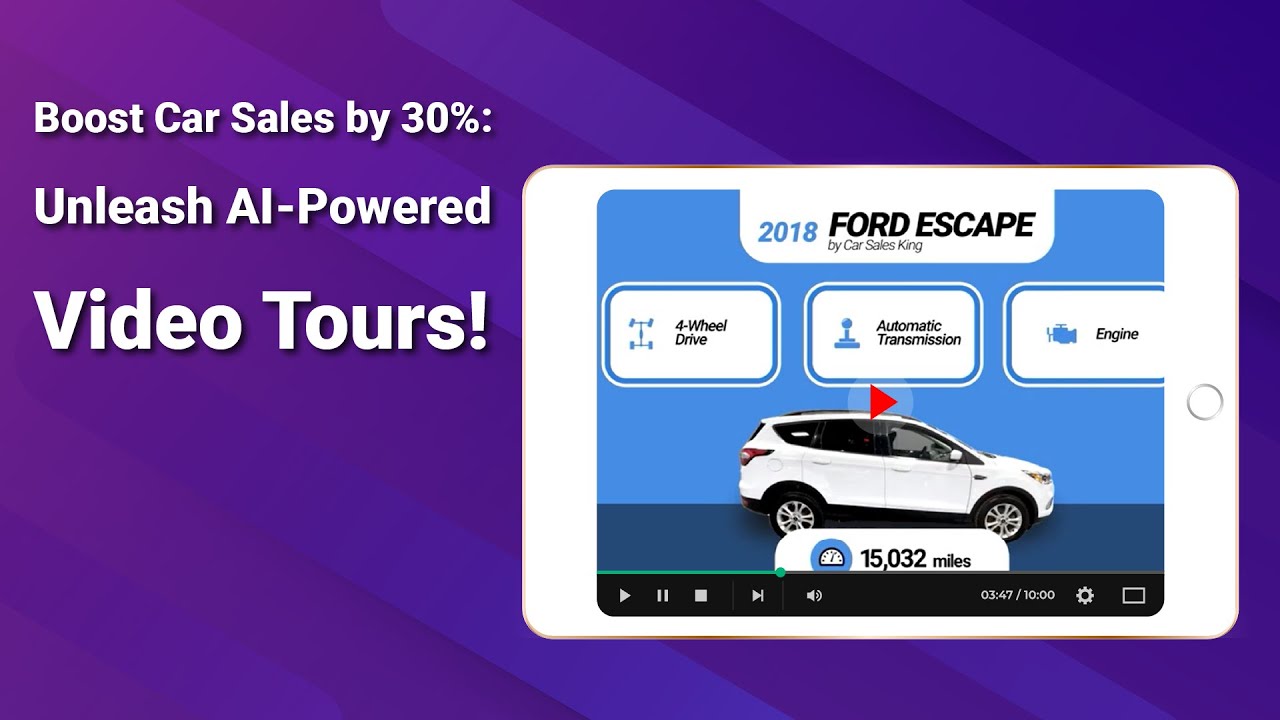 Unlock 30% More Car Sales with AI-Powered Video Tours: 7 Unique Features