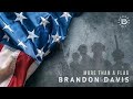 More then a Flag (Brandon David)