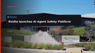 RERIGHT · Nvidia Unveils AI Agent Safety Platform With Hardware-Based