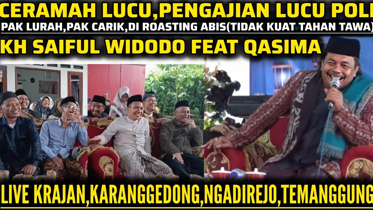 CERAMAH LUCU PENGAJIAN LUCU KH SAIFUL WIDODO TERBARU 2026 FEAT QASIMA DI KARANGEDONG,NGADIREJO