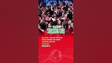 QUÁ ĐỈNH: HƠN 82% SINH VIÊN  NGOẠI THƯƠNG TỐT NGHIỆP LOẠI GIỎI XUẤT SẮC I JOB3STV I TIN TUC 24H