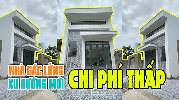 Mẫu Nhà Gác Lửng Theo Thiết Kế Hiện Đại Xu Hướng Mới Hoàn Thiện 98% | Xây Dựng Cát Biển
