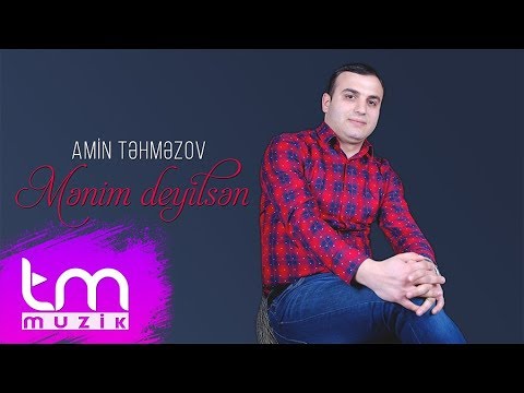 Amin Təhməzov - Mənim deyilsən (Audio)