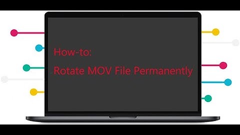 Easy Video Rotator to Rotate MOV File Permanently