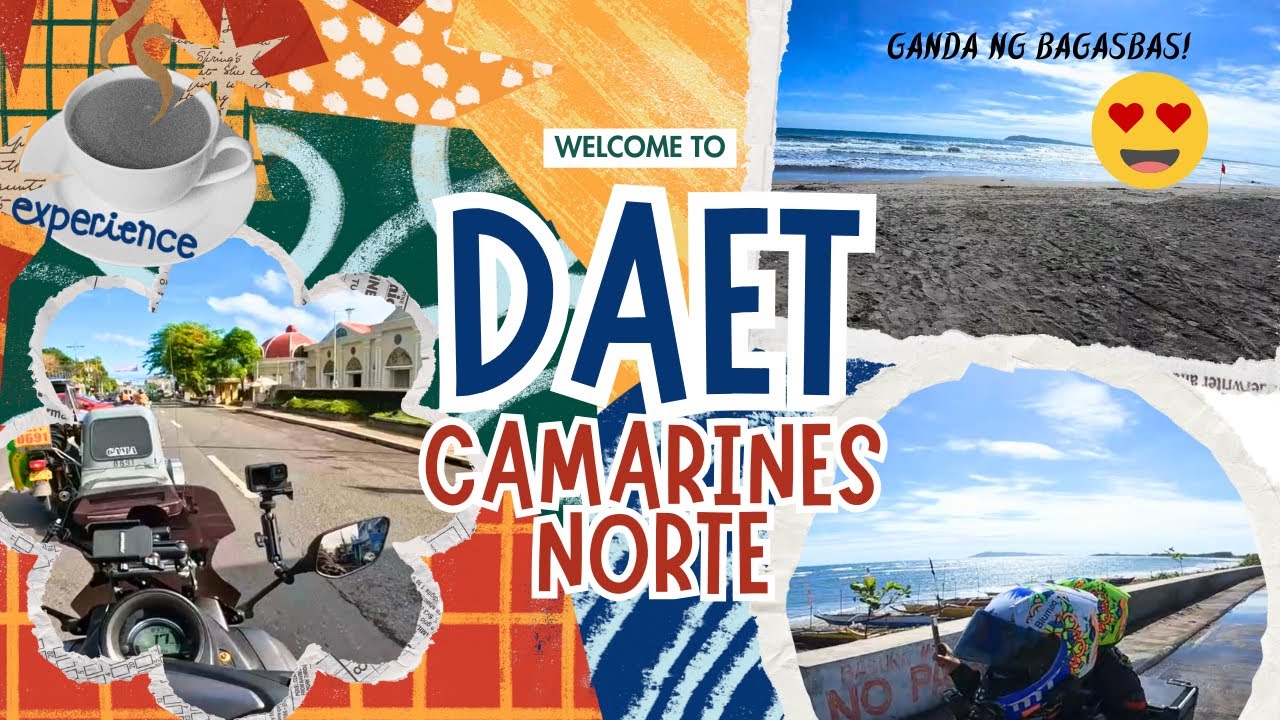 Daet, Camarines Norte /Bagasbas Beach/Bayan Mo, Bisita Ko-Episode 6/Mas Maganda ba Dumaan Dito?