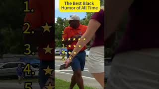 The Best BlackHumor of All Time