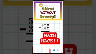 Subtract Without Borrowing! ➖ Genius Math Trick #MathFixx #MathShorts