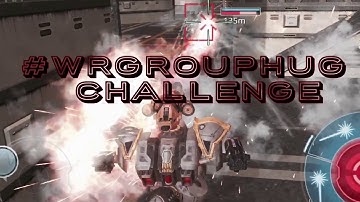 War Robots #WRgrouphug Challenge