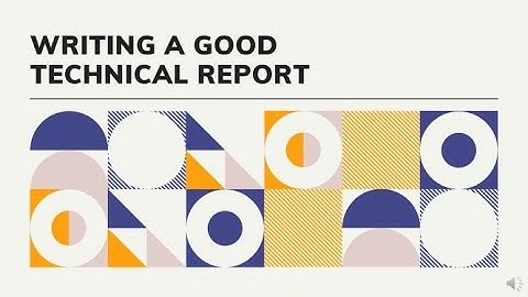 Guest Lecture 1 - Writing a Good Technical Report