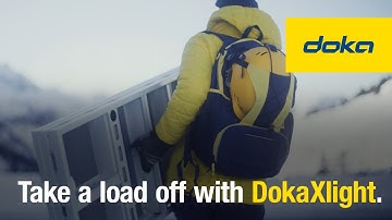 Take a load off with DokaXlight. [CA]