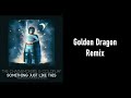 The Chainsmokers &amp; Coldplay - Something Just Like This(Golden Dragon Remix)