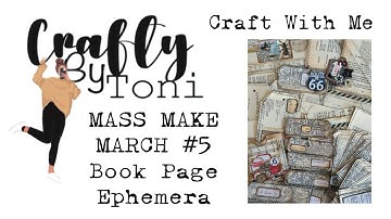 #craftwithme …MASS MAKE MARCH #5 BOOK PAGE EPHEMERA …#junkjournalideas #massmakemarch2025