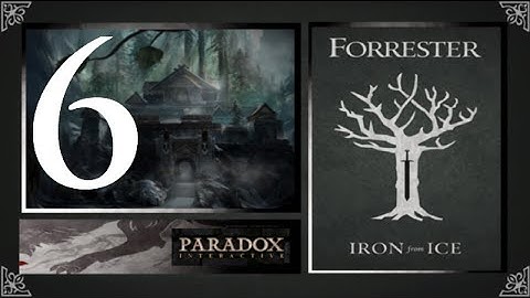 Crusader Kings 2, Game of Thrones: Forresters of Ironrath #6 - White Harbour