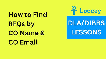 How to Find RFQs listed by a specific Contract Officer - DLA/DIBBS